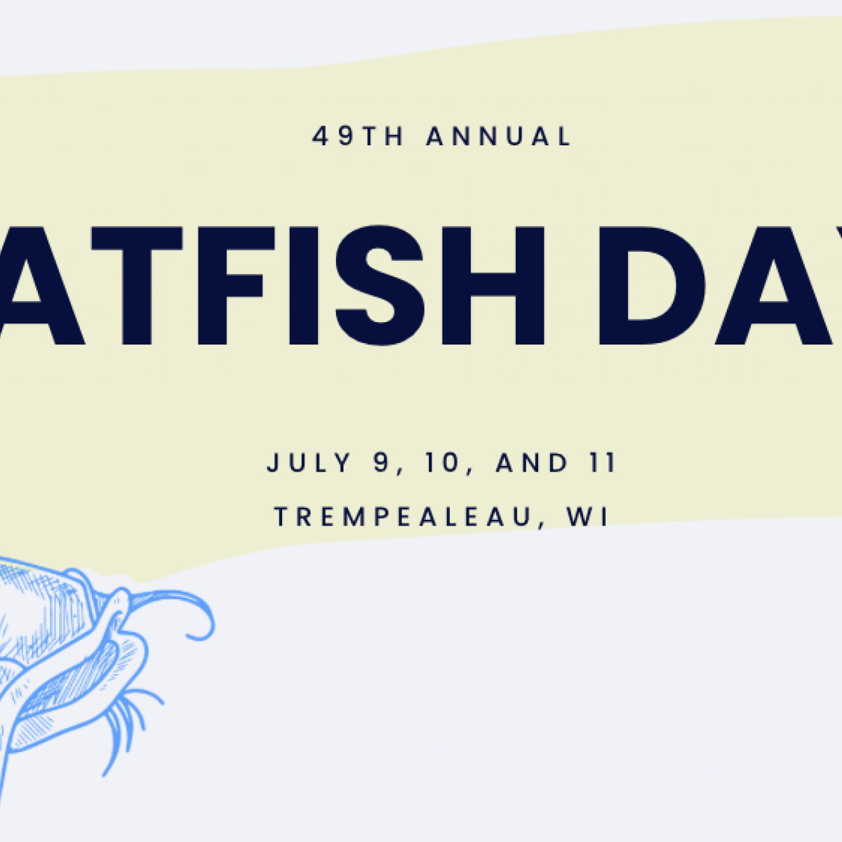 Catfish Days 2021 Trempealeau Chamber of Commerce and Tourism